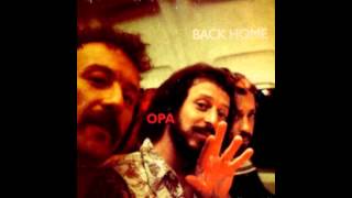OPA / Back home (Full álbum)