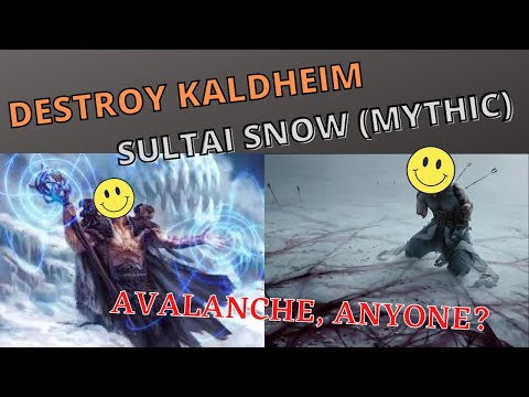Avalanche, Anyone!? Sultai Snow - Kaldheim Standard (Mythic Rank)