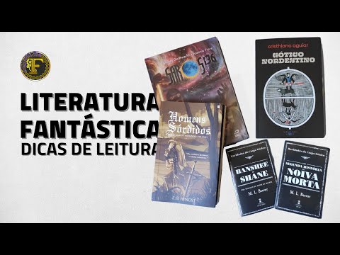 Literatura fantstica: dicas de leitura (Lanamentos fantsticos #9)