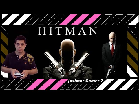 Jogatinando 7 - Hitman - O Careca Perigoso!