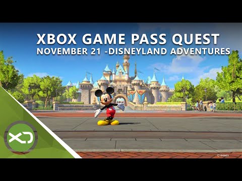 Xbox Game Pass Quest November 2021 - Leitfaden mit Disneyland Adventures