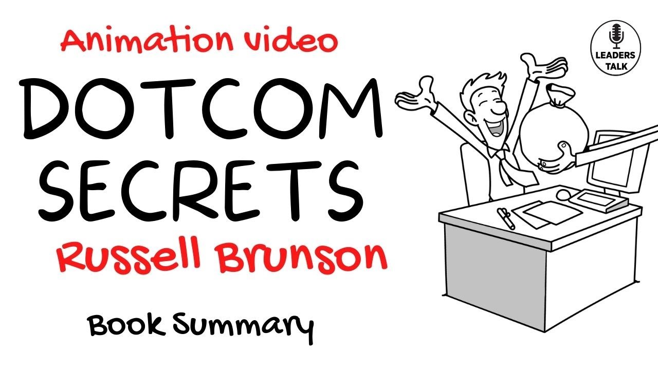 DotCom Secrets | Russell Brunson | Book Summary on click funnels