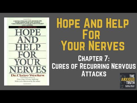 Hope and Help For Your Nerves - Chapter 7 - Cure of Recurring Nervous Attacks - TAG 047