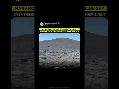 Mars Rover Captures Blue Sky Over Red Planet | Stunning Rare Weather Event Shocks NASA 🌌🚀