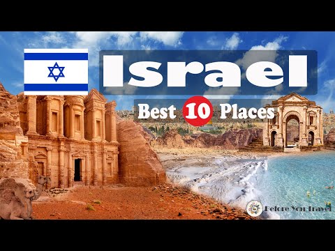 10 Best Places To Visit In Israel, Israel Travel Guide | Before You Travel
