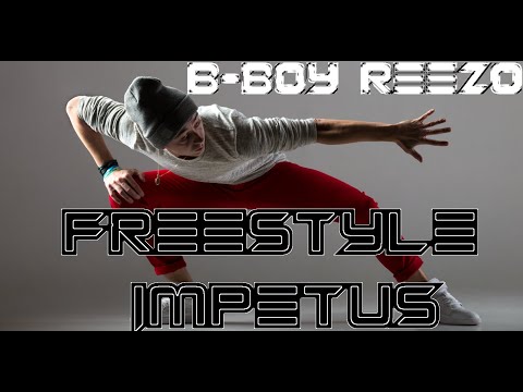 B-boy Reezo - Freestyle Impetus 🎧 #Electro #Freestyle #Music 🎧