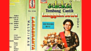 Download lagu Waldjinah & Ipuk - Sekar Katresnan (Seleksi Tembang Cantik Langgam Jawa Vol. 6 Larabranta) mp3