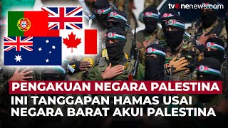 Download lagu Hamas Tanggapi Langkah Berani Negara Barat Akui Palestina | OneNews Update mp3 Download lagu Hamas Tanggapi Langkah Berani Negara Barat Akui Palestina | OneNews Update mp3