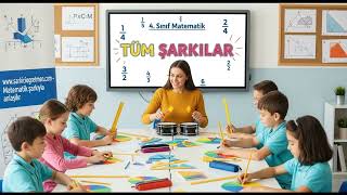 4. SINIF MATEMATİK 2. BÖLÜM Tüm Şarkılar