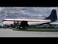 Top Ten Deadliest Air Crashes of The Boeing 377 Stratocruiser/ C-97 stratotanker