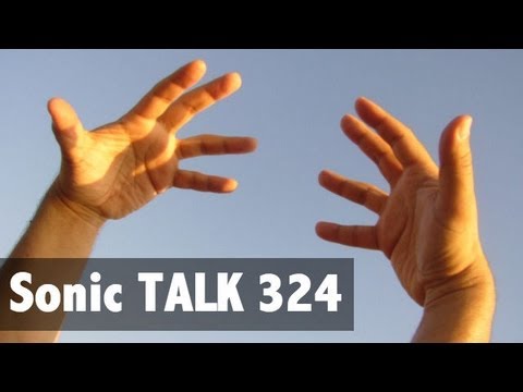 Sonic TALK 324- Gesticulation Motion