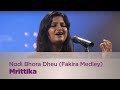 Nodi Bhora Dheu | Fakira Medley - Mrittika - Music Mojo Season 3 - KappaTV