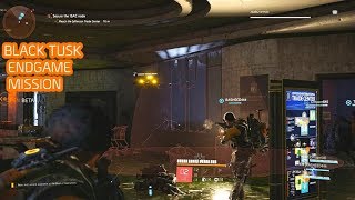 The Division 2:Black Tusk Endgame Mission Open Beta