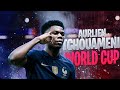 TCHOUAMENI WORLD CUP 2022 Journey