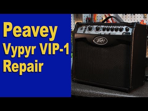 Peavey Vypyr VIP-1 amp repair