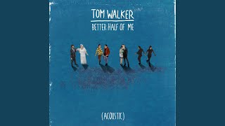 Better Half of Me (Acoustic)