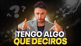⚠️TENGO ALGO QUE DECIROS...