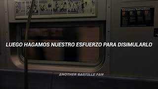 Bastille - Fake It (Sub Español)