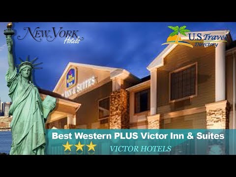 Best Western PLUS Victor Inn & Suites - Victor Hotels, New York