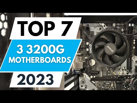 Top 7 Best Motherboards for Ryzen 3 3200G 2023