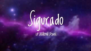 UDD - Sigurado Lyrics Video