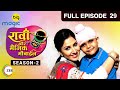 Raavi Aur Magic Mobile - Full Episode - Season | 2 | -  29 - Big Magic