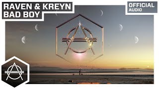 Raven & Kreyn - Bad Boy video
