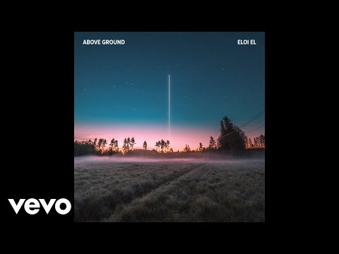 Eloi El - Wish I Told You