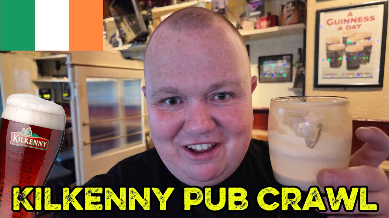 Pub crawl in Kilkenny, Ireland 🇮🇪 I ended up BLACKOUT Drunk 🍻