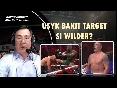USYK BAKIT SI WILDER ANG TARGET?
