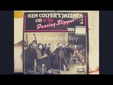 The Barefoot Boy, Ken Colyer's Jazzmen