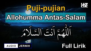 Download lagu Allohumma Antassalam || Puji-pujian Setelah Adzan || Do'a Keselamatan...Bikin Hati Tenang dan Adem mp3