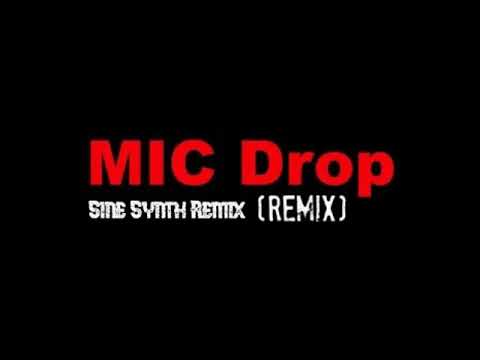 BTS - Mic Drop (Sine Synth Remix)