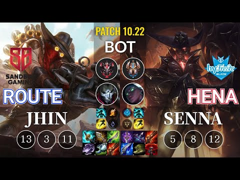 SB Route Jhin vs hyF Hena Senna Bot - KR Patch 10.22