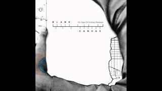 BlankCanvas: The Girl in the White Dress (Ten Tales of Ordinary Madness) [The Sound Of Everything]