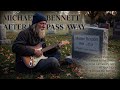 Michael Bennett – After I Pass Away: A Father’s Quiet Goodbye