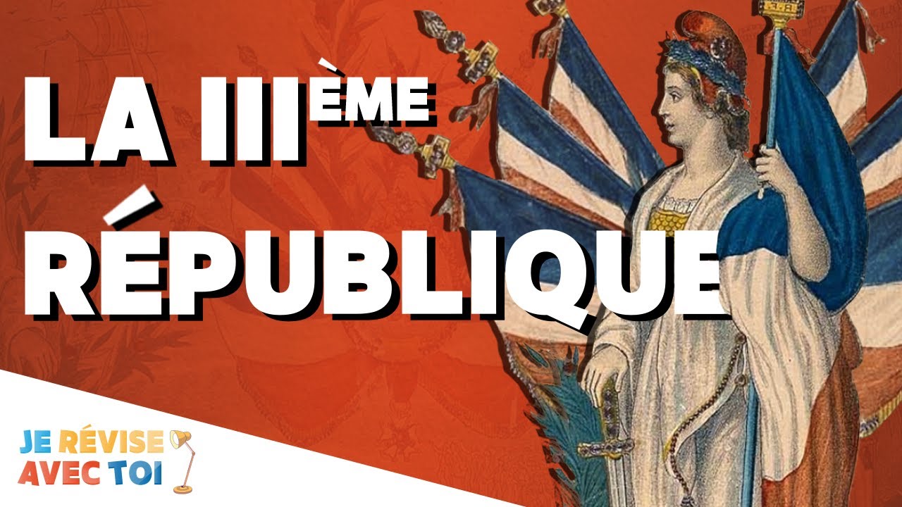 LA IIIème RÉPUBLIQUE | Je révise avec toi | #19
