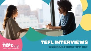 LIVE WEBINAR: TEFL Interviews