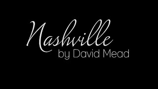 Nashville - David Mead | Kirstyn Hippe