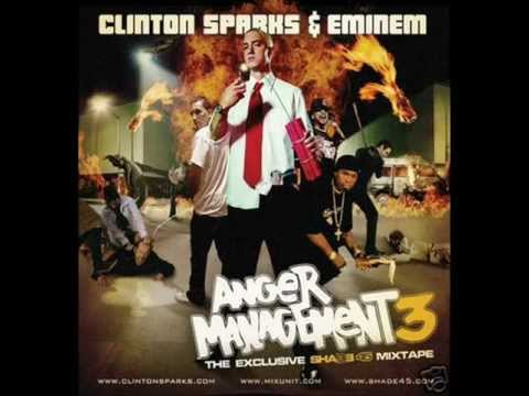 Clinton Sparks & Eminem - Anger Management III (part 1)