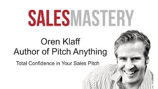 How to Sales Pitch - Sales Pitch Ideas & Examples -  Oren Klaff