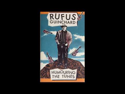 Rufus Guinchard "Humouring The Tunes"