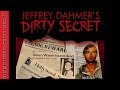 Jeffrey Dahmer's Dirty Secret w/ Arthur Jay Harris ...