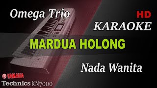 Download lagu MARDUA HOLONG - OMEGA TRIO ( NADA WANITA ) || KARAOKE mp3