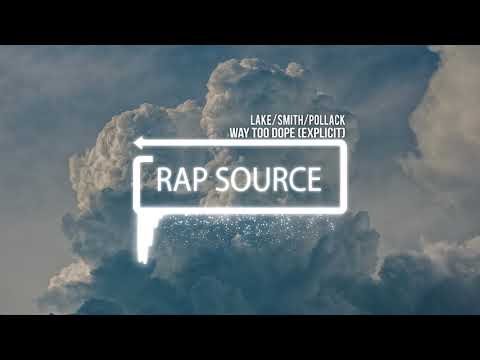 Raphael Lake / Wesley Smith / Julian Pollack - Way Too Dope (Cloud Rap)