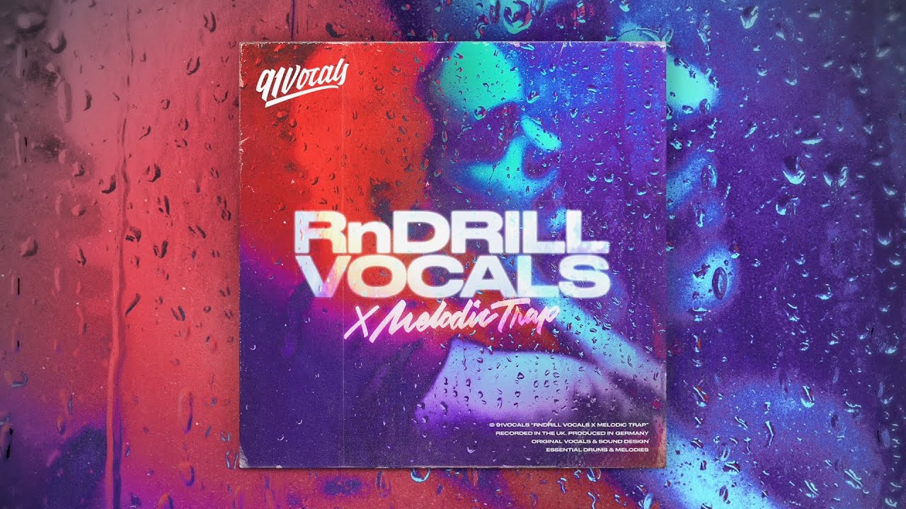 RnDrill Vocals x Melodic Trap | Sample Pack [Royalty Free Vocals]