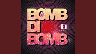 BOMB DI BOMB