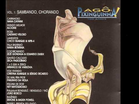 Chico Buarque & MPB-4 - LAMENTOS - Pixinguinha e Vinícius de Moraes - gravação de 1997