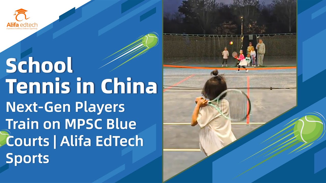 Video about tennis programs and student development in Chinese schools