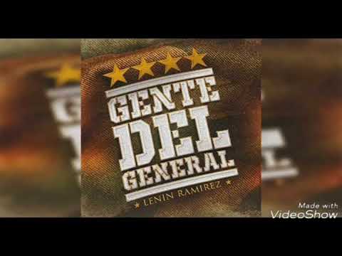 Gente del General-Lenin Ramirez